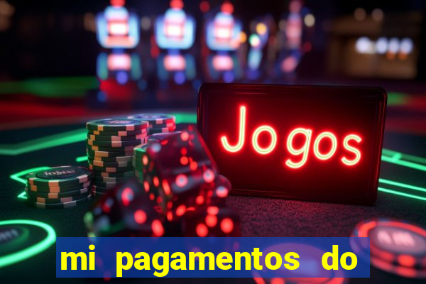 mi pagamentos do brasil ltda